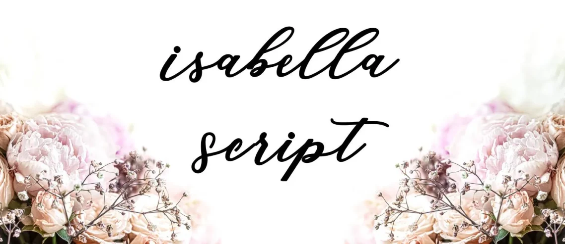 Isabella Script Font