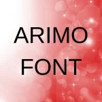 Arimo Font Free Download