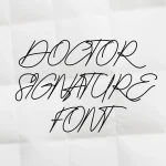 Doctor Signature Font Free Download