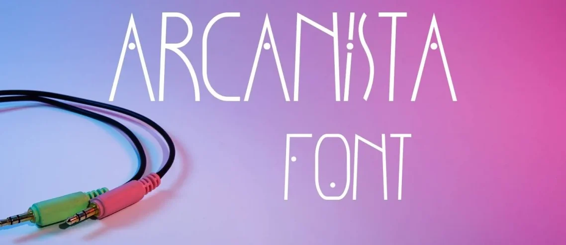 Arcanista Font