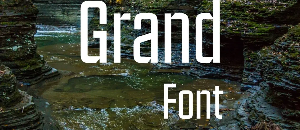 Grand Font