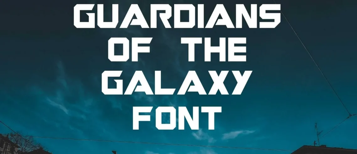 Guardians of the Galaxy Font
