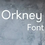 Orkney Font Free Download