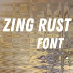 Zing Rust font Free Download