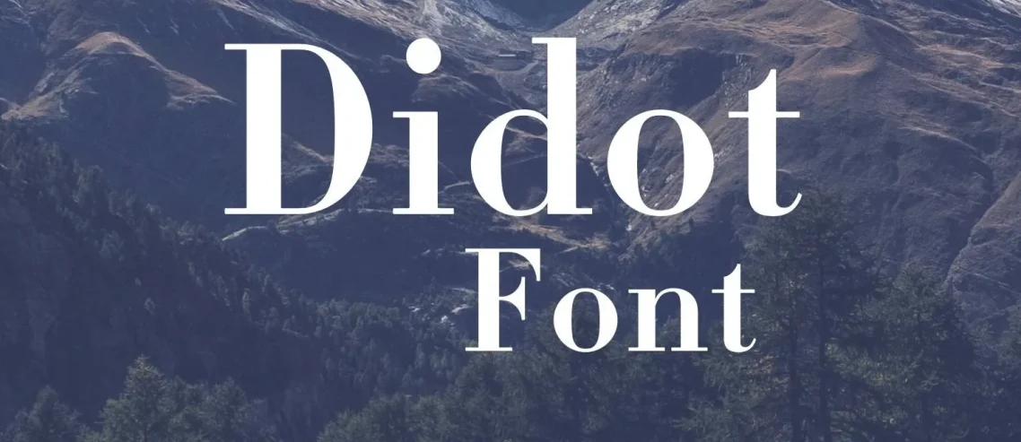 Didot Font