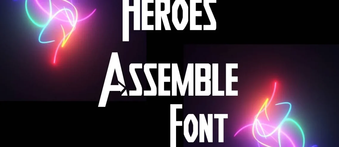 Heroes Assemble Font