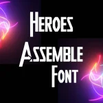 Heroes Assemble Font