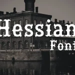 Hessian Font Free Download