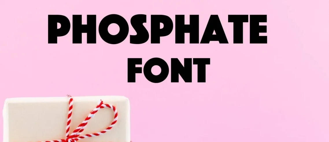 Phosphate Font
