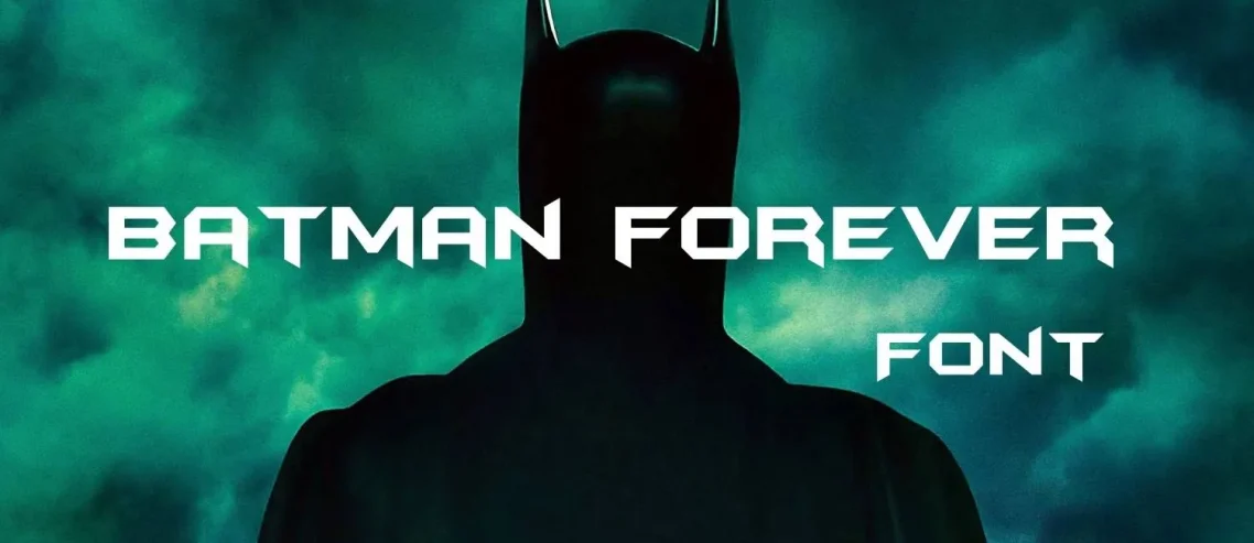 Batman Forever Font