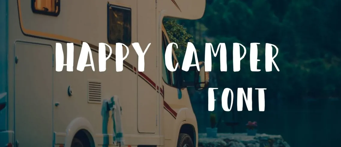 Happy Camper Font