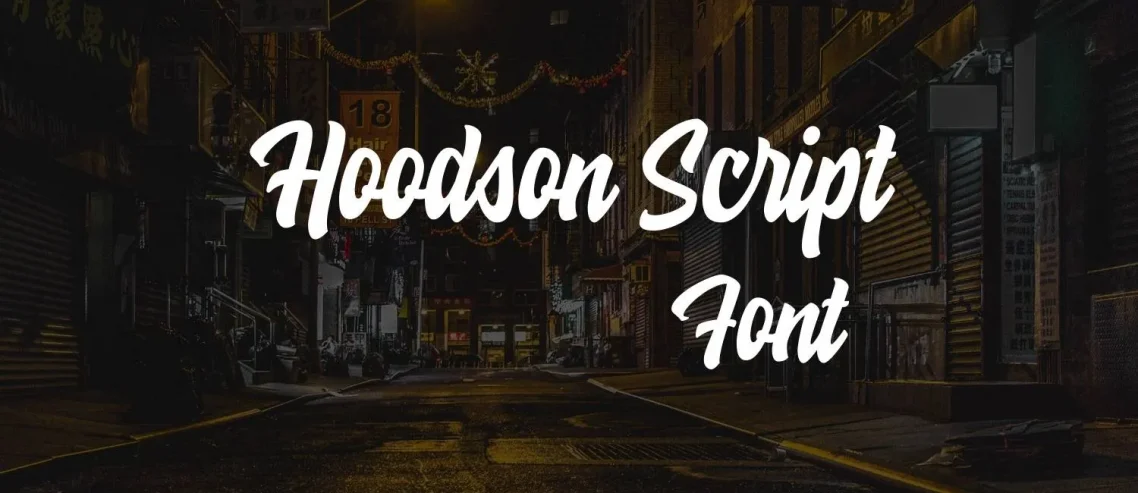 Hoodson Script Font