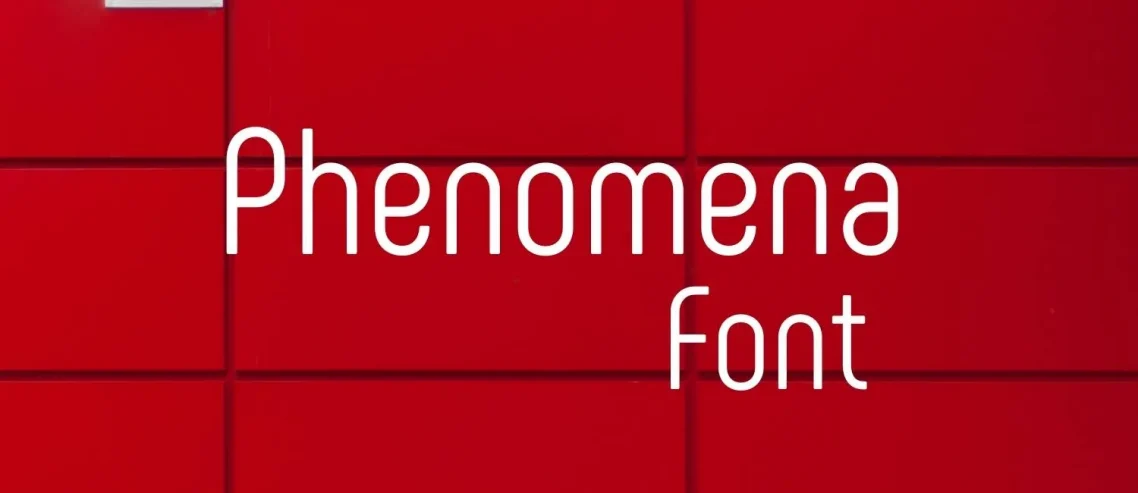 Phenomena Font