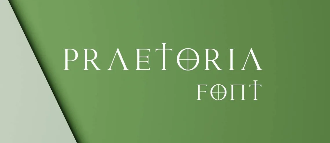 Praetoria Font