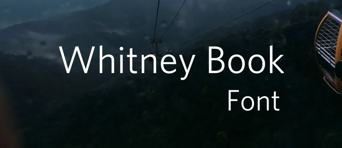 Whitney Book Font