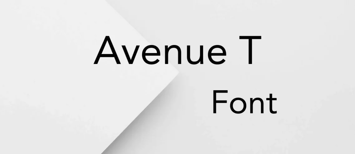 Avenue T Font