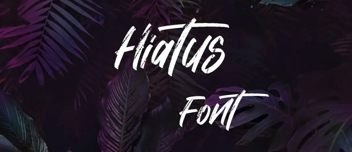 hiatus font