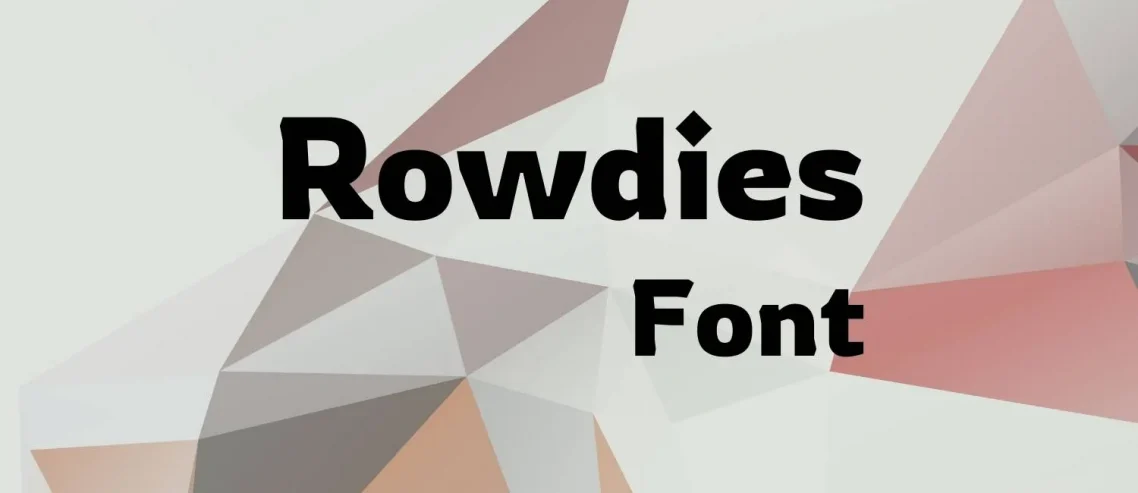 Rowdies Font Free Download