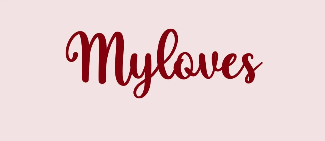 My Loves Font