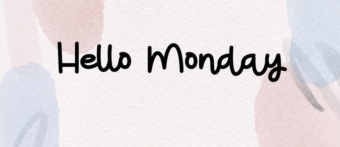 Hello Monday Font