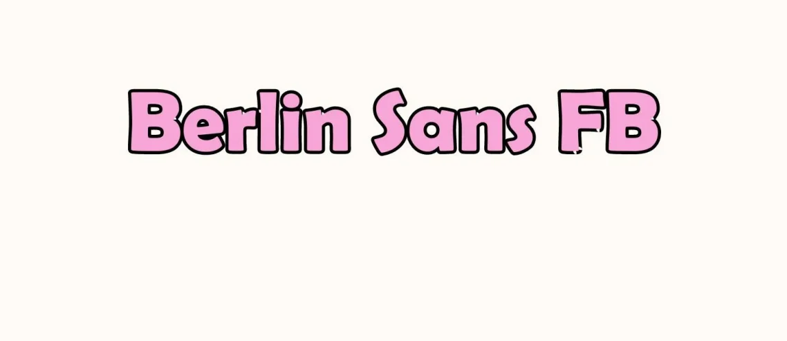 Berlin Sans FB Demi Bold Font