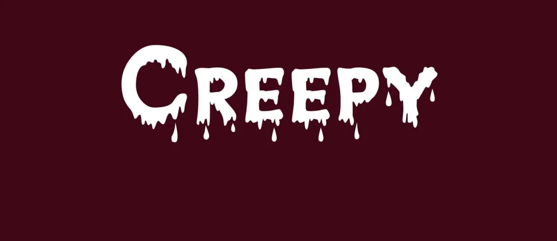 Creepy Font
