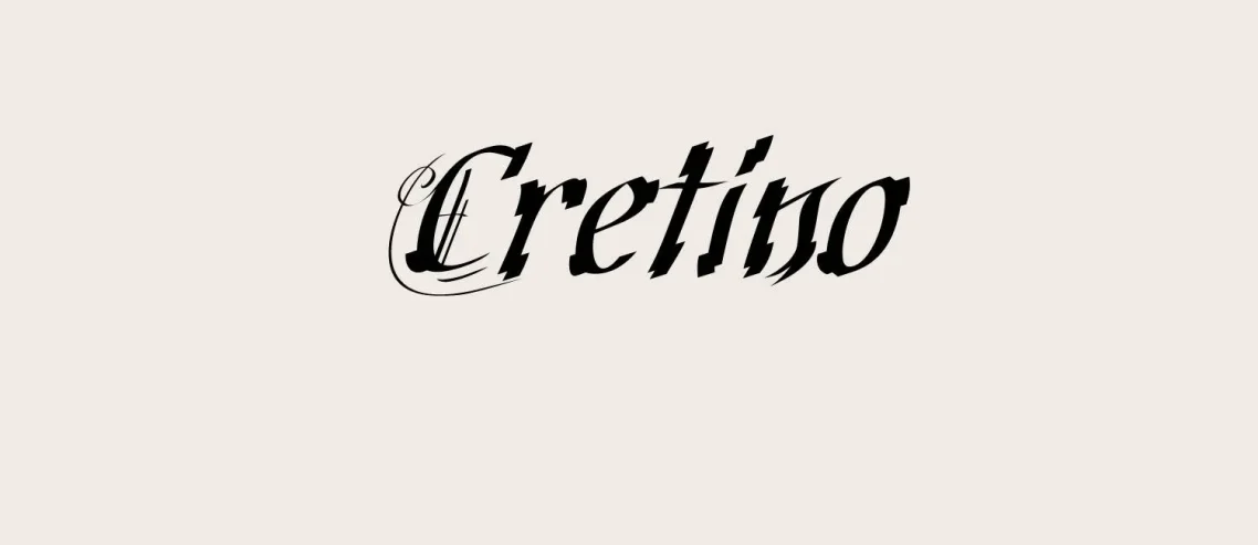 Cretino Font