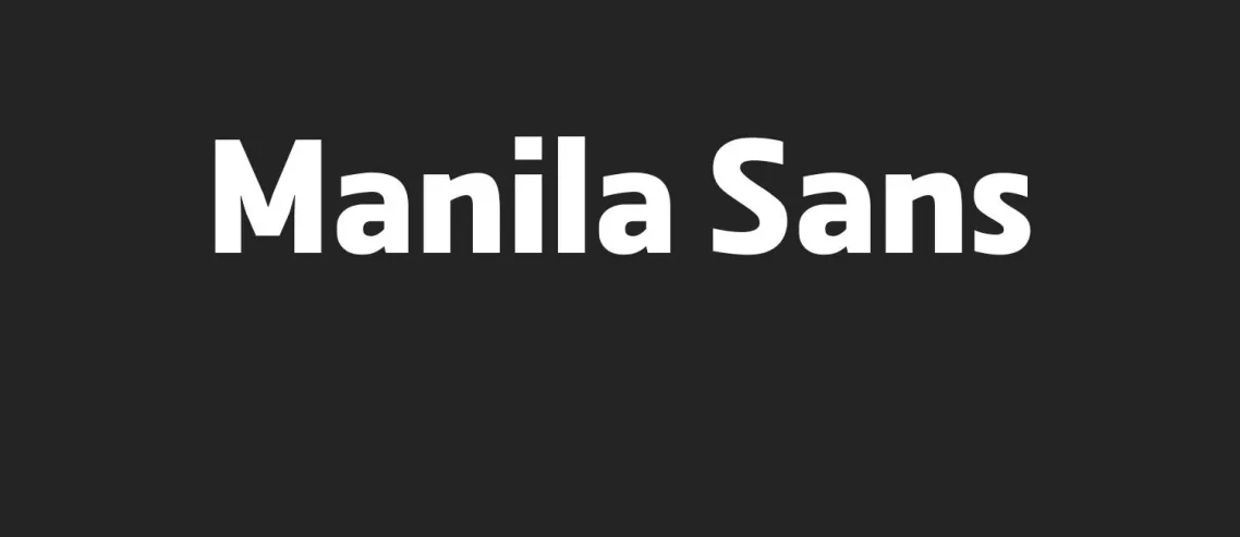 Manila Sans Font