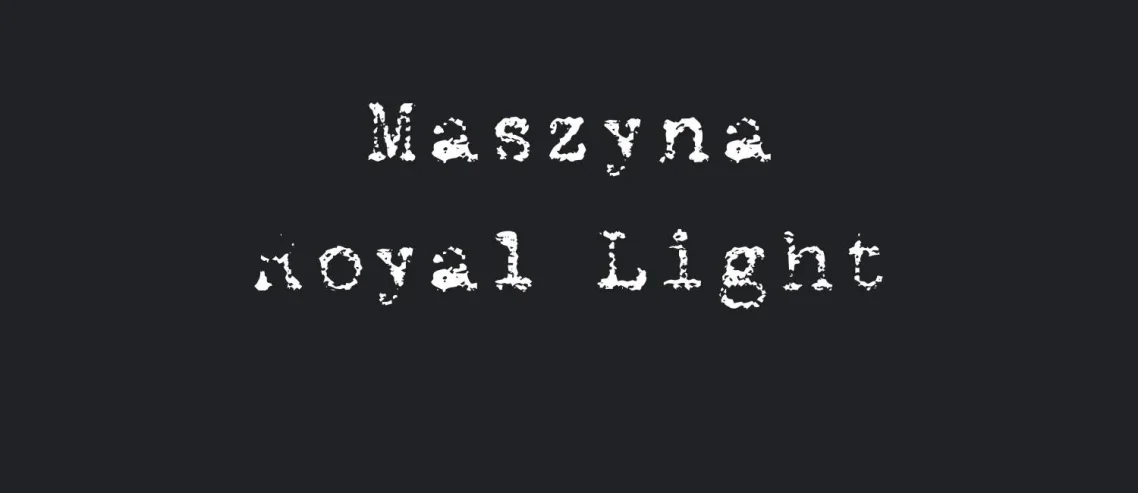 Maszyna Royal Light Regular Font