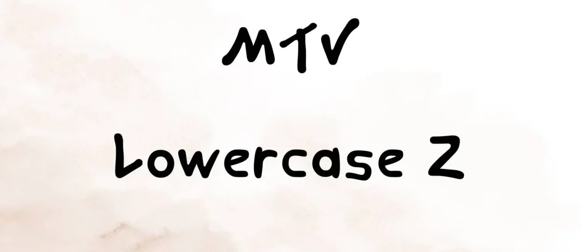MTV Lowercase 2 Font