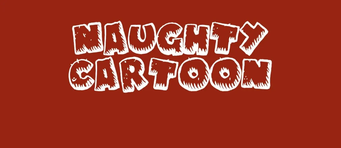 Naughty Cartoon Regular Font