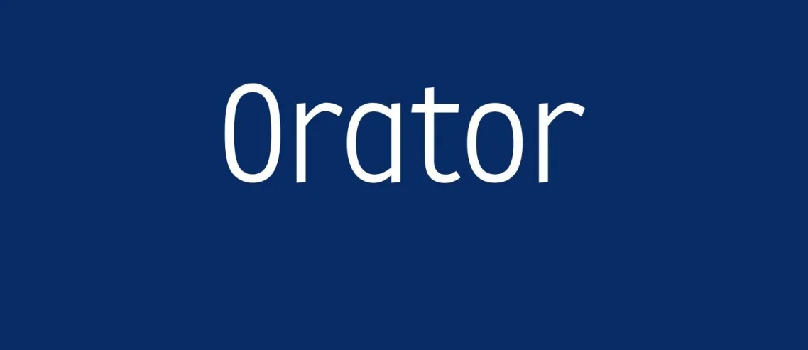 Orator Font