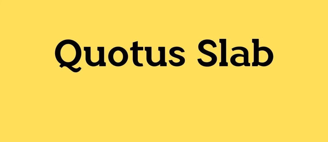 Quotus Slab Font
