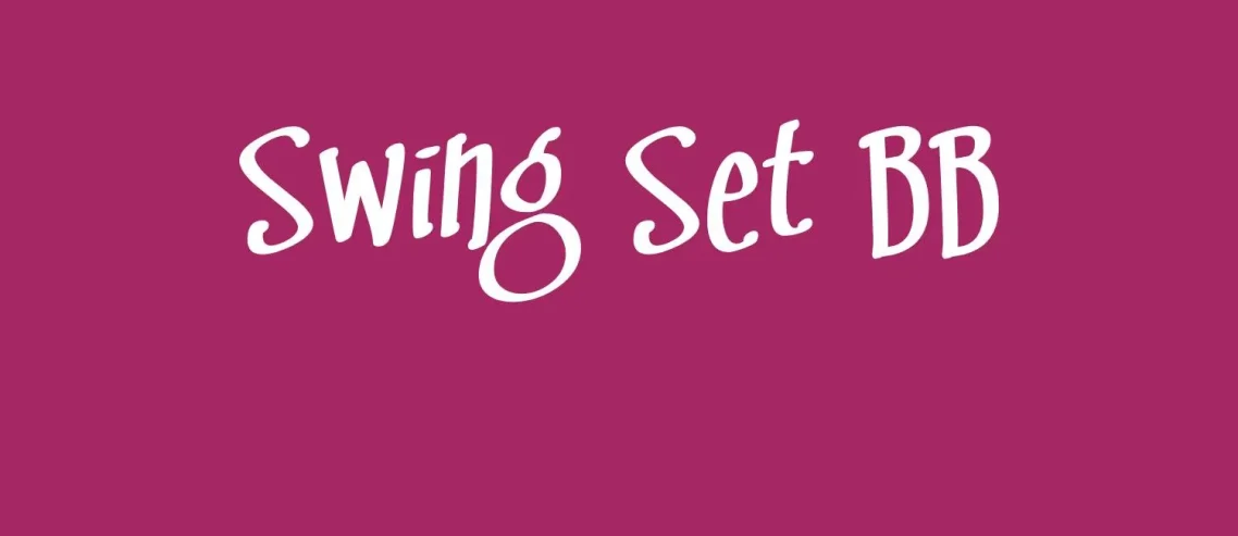 Swing Set BB Font