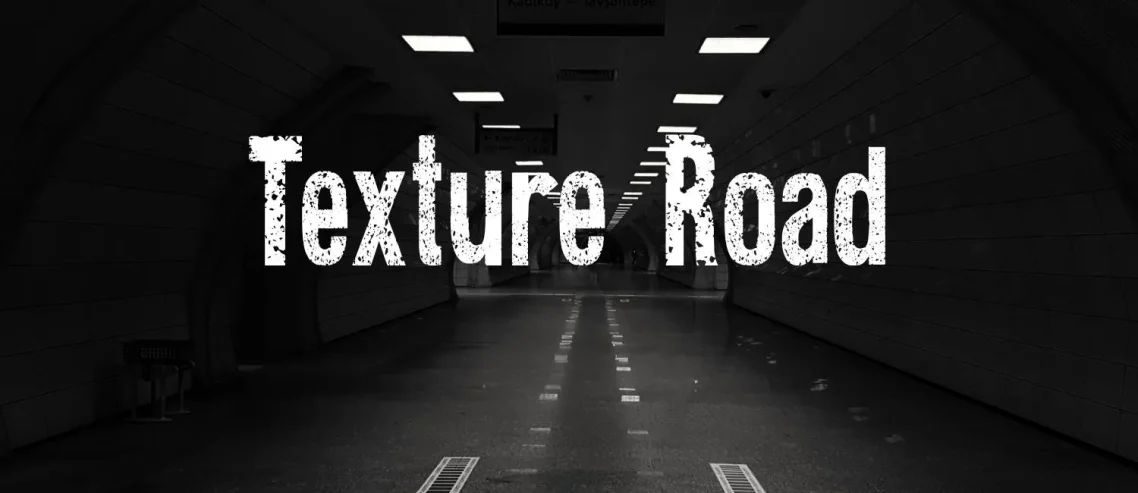 Texture Road Font