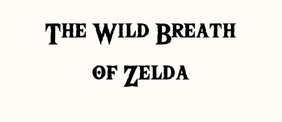 The Wild Breath of Zelda Font