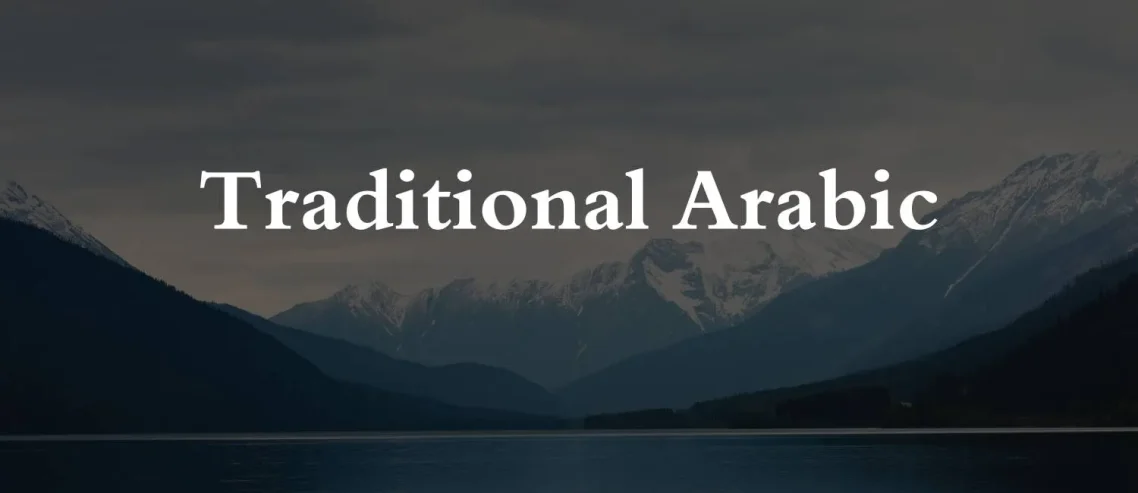 Traditional Arabic Font