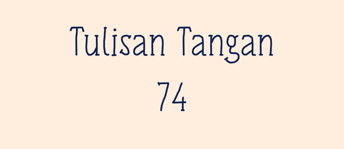 Tulisan Tangan 74 Font