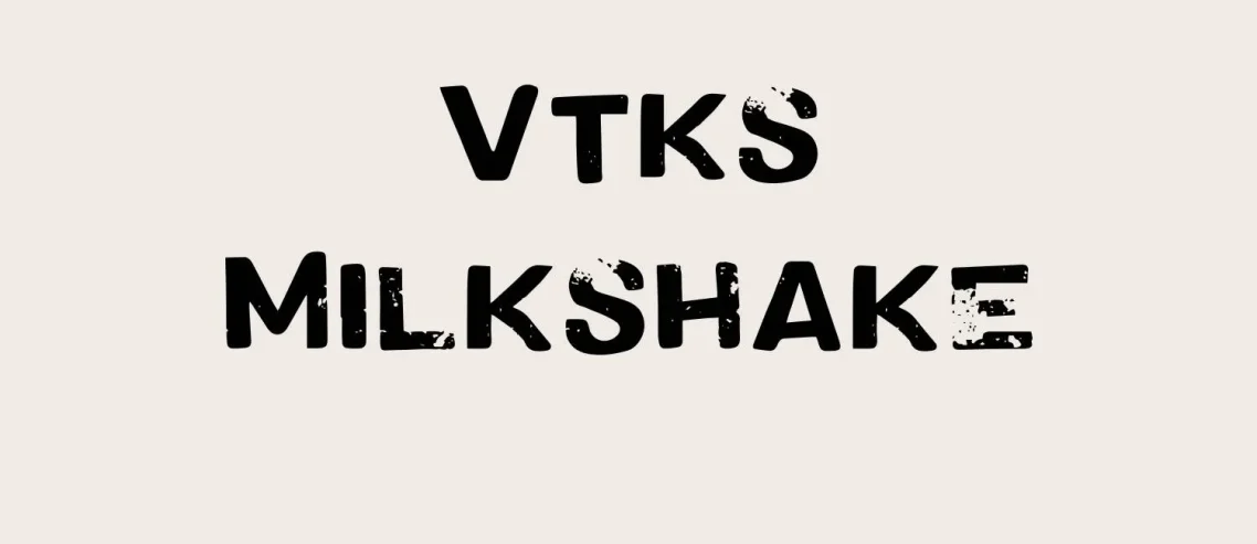 VTks Milkshake Font